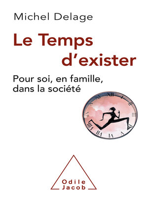 cover image of Le Temps d'exister